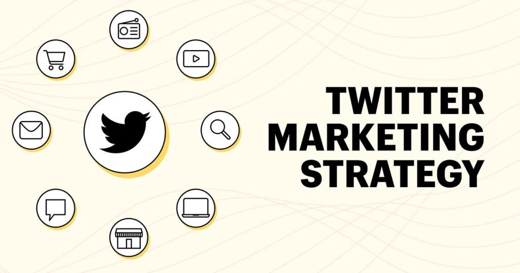 Twitter Marketing Tactics for Brand Visibility
